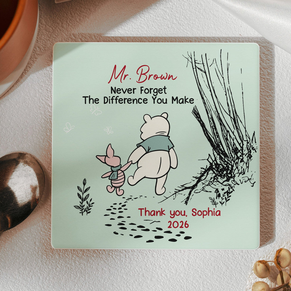 Never Forget The Difference You Make - Thank You Gift For Boss, Teacher, Mentor - Personalized Coaster
