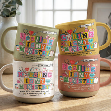 Nursing,-Caring,-Healing-Is-My-Ministry-Gift-For-Nurse,-Doctor,-Healthcare-Personalized-Mug-1